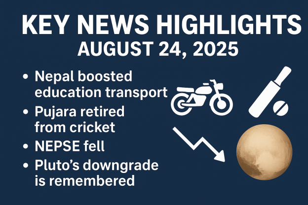 Key Updates from Nepal and Beyond – August 24, 2025